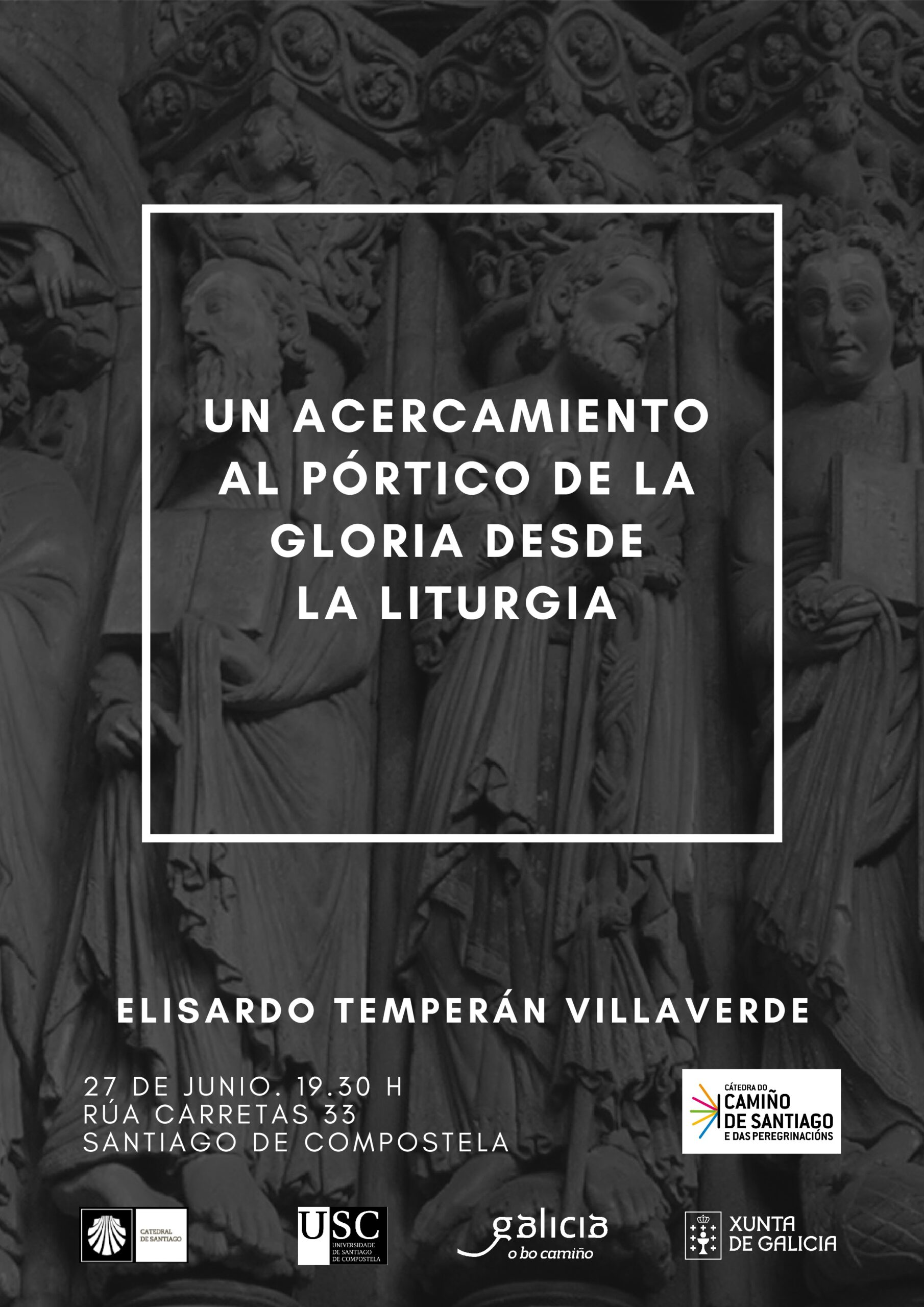 Conferencia de la Cátedra del Camino de Santiago y las Peregrinaciones ...