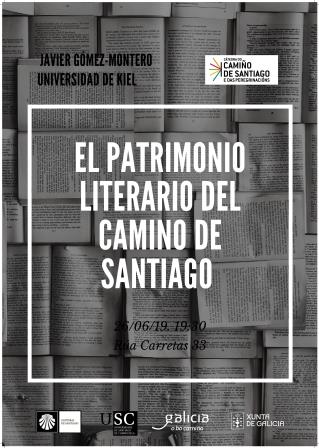 Conferencia de la Cátedra del Camino de Santiago y las Peregrinaciones ...